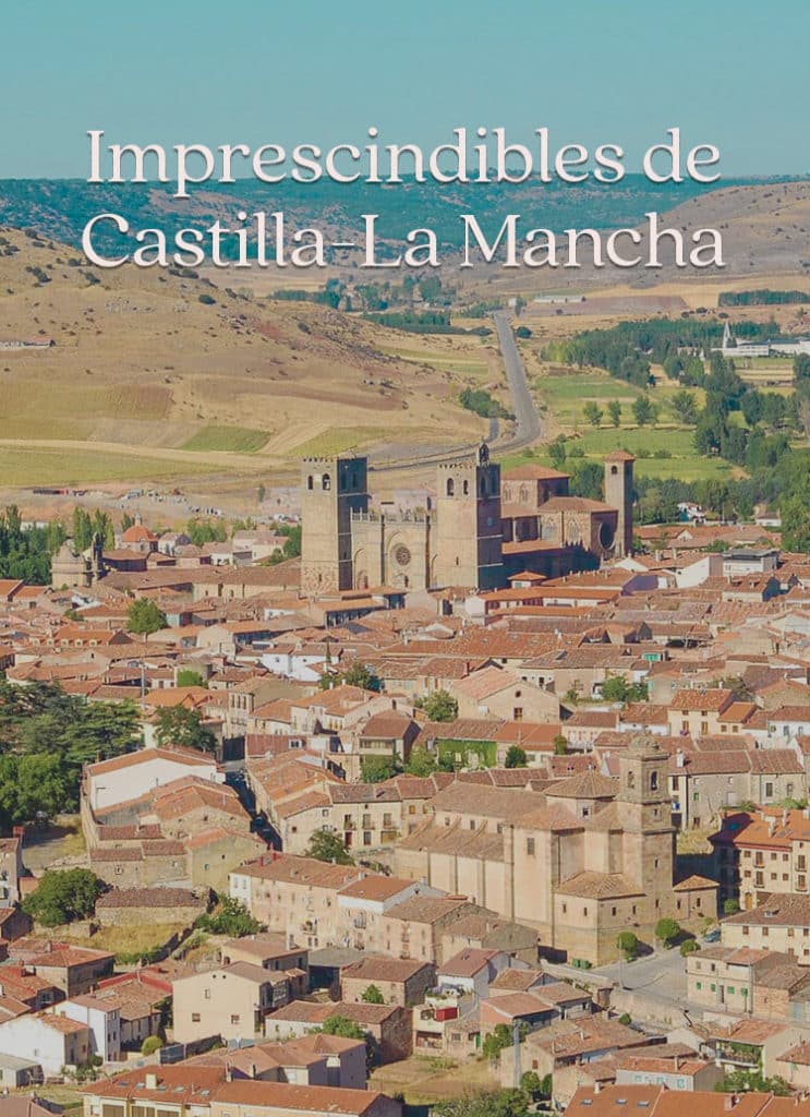 Imprescindibles de Castilla-La Mancha