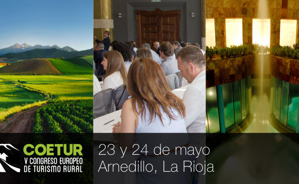 La Rioja acogerá COETUR, la gran cita del turismo rural, que este año se centrará en la importancia de la cohesión del sector