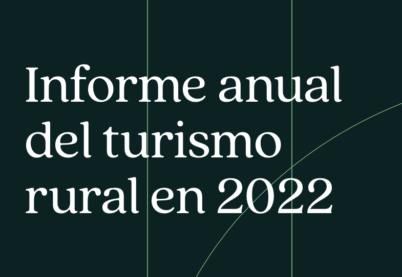 Informe anual del turismo rural 2022