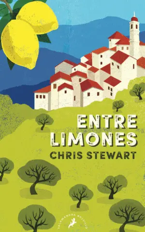 Portada del libro 'Entre limones', de Chris Stewart