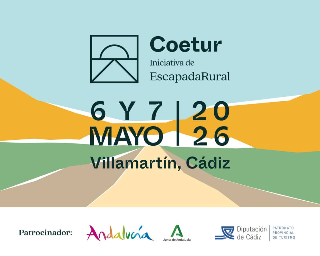Cartel promocional de Coetur, Iniciativa de EscapadaRural, celebrada los días 6 y 7 de mayo de 2026 en Villamartín, Cádiz. Con paisaje estilizado y logotipos de los patrocinadores: Andalucía, Diputación de Cádiz y Junta de Andalucía.